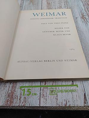 WEIMAR Stätte Lebendiger Tradition