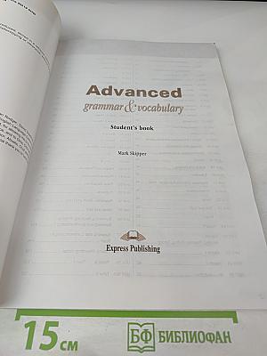 Advanced grammar & vocabulary Student's Book
