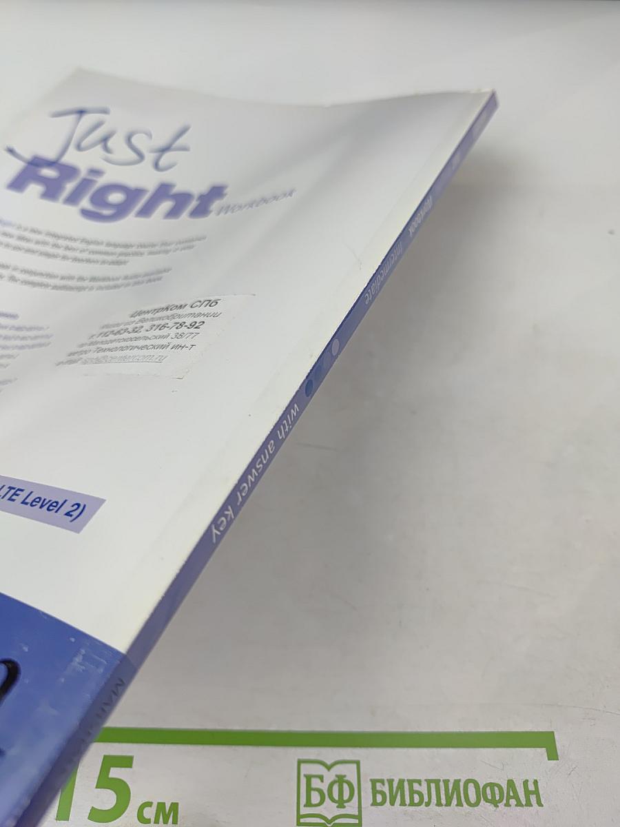 Just Right Intermediate Workbook with answer key