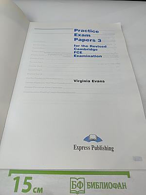 Practice exam papers 3 for the Revised Cambridge FCE Examination