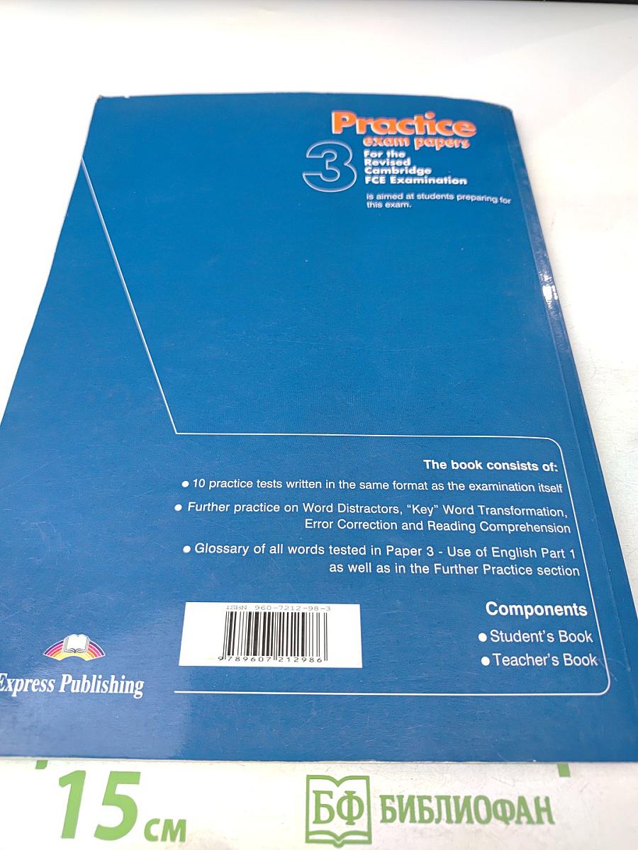 Practice exam papers 3 for the Revised Cambridge FCE Examination