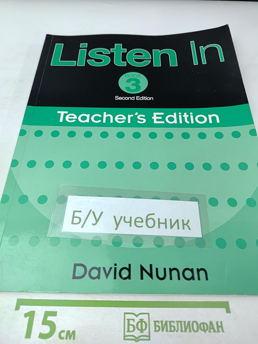 Listen In Book 3 Teacher's Edition Second Edition