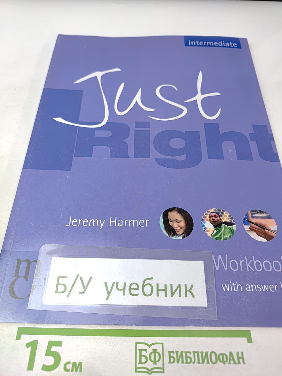 Just Right Intermediate Workbook with Answer Key