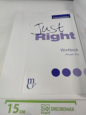 Just Right Intermediate Workbook with Answer Key