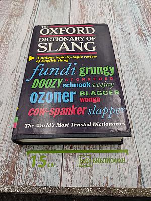 The Oxford Dictionary of Slang