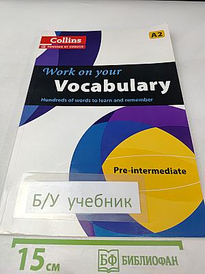Work on your Vocabulary Pre-intermediate (A2)