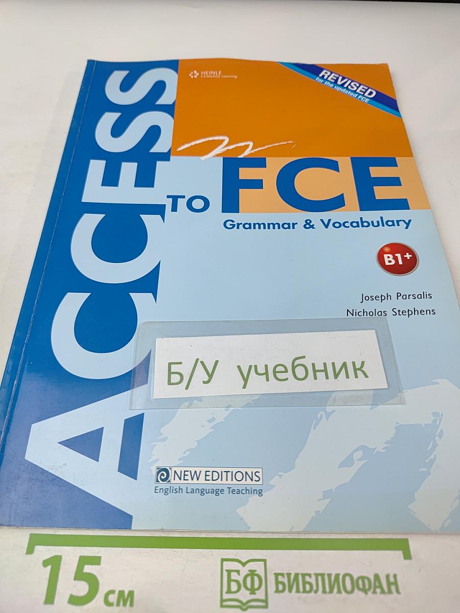Access to FCE Grammar & Vocabulary