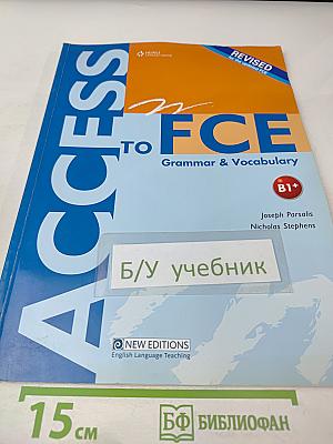 Access to FCE Grammar & Vocabulary