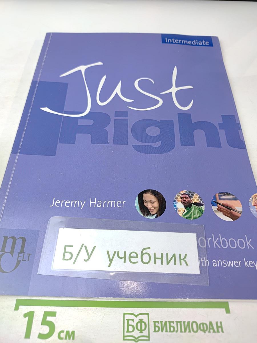 Just Right Intermediate Workbook with Answer Key