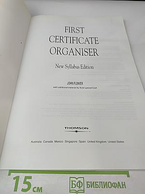 First Certificate Organiser Exam Preparation New Syllabus Edition