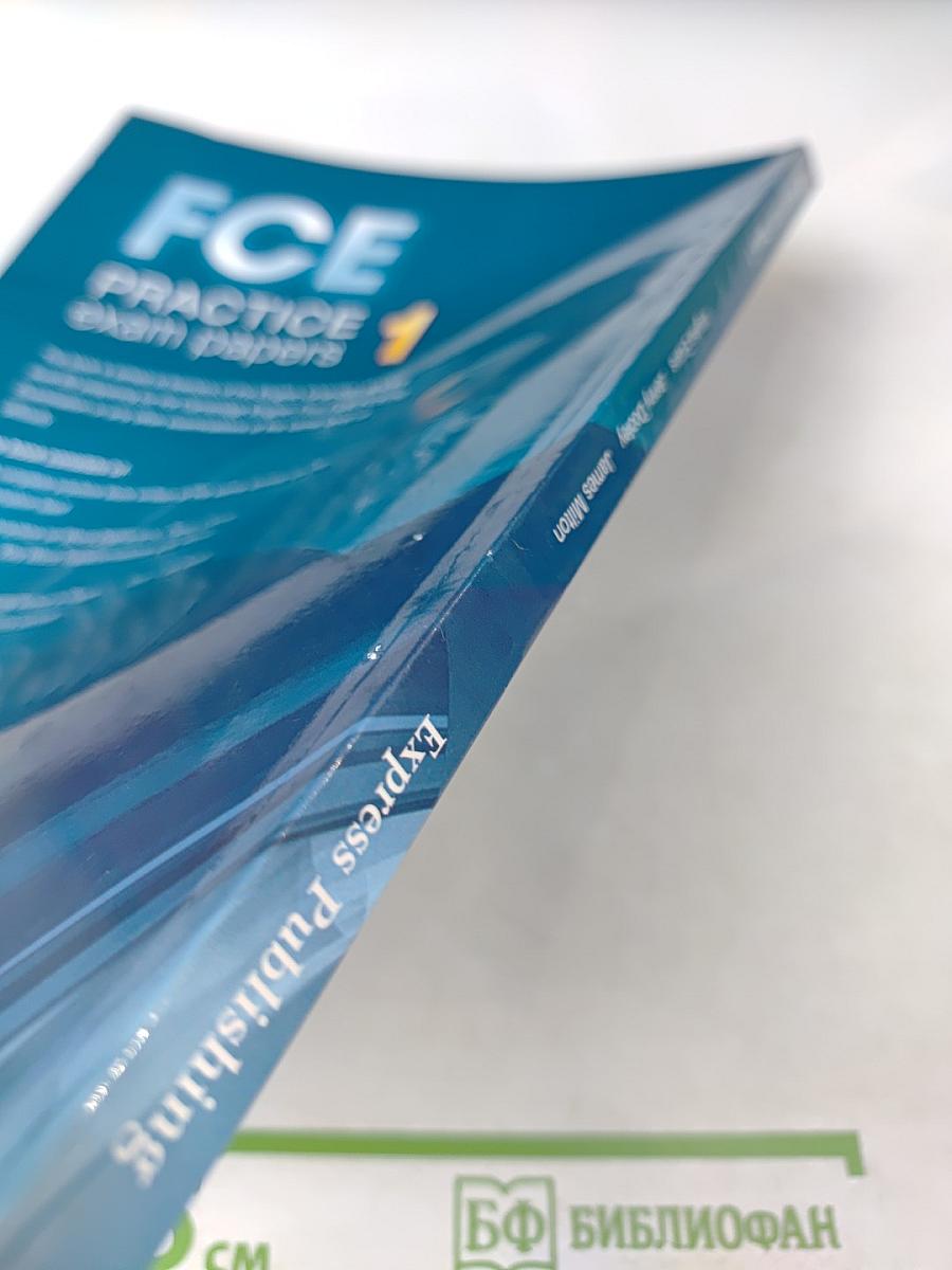 FCE Practice exam papers 1 for the Cambridge English First FCE/FCE(fs) Examination