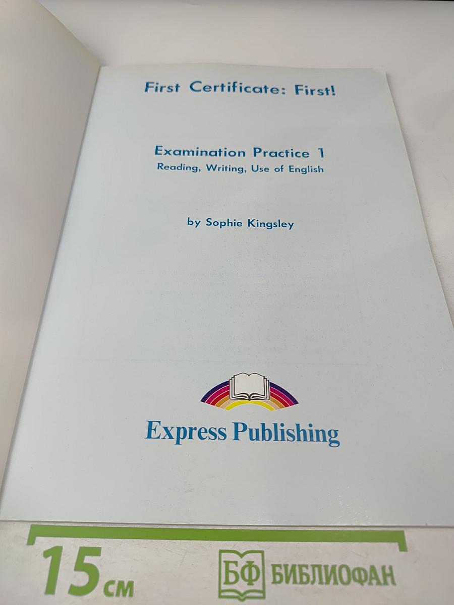 First Certificate: First! Examination Practice 1. Teachers Book