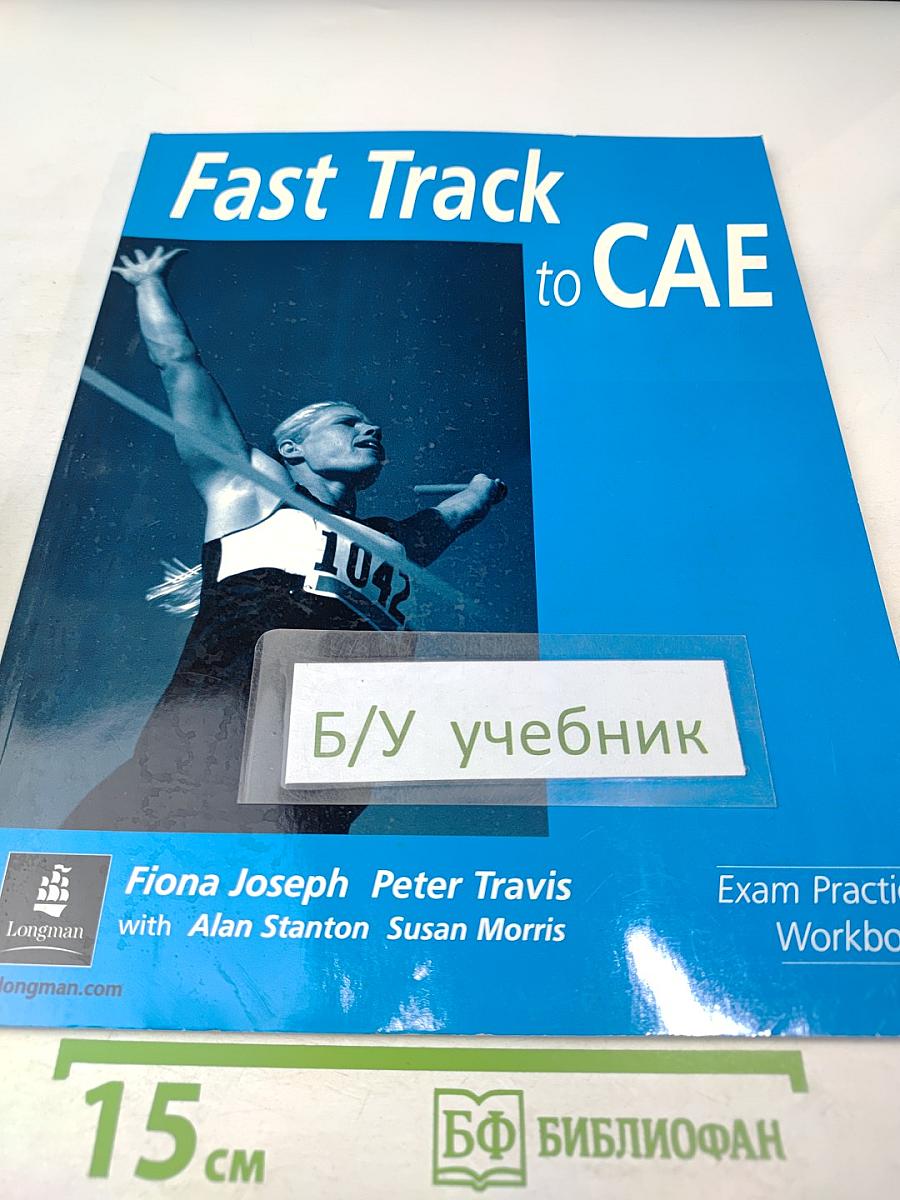 Fast Track to CAE Exam Practice Workbook