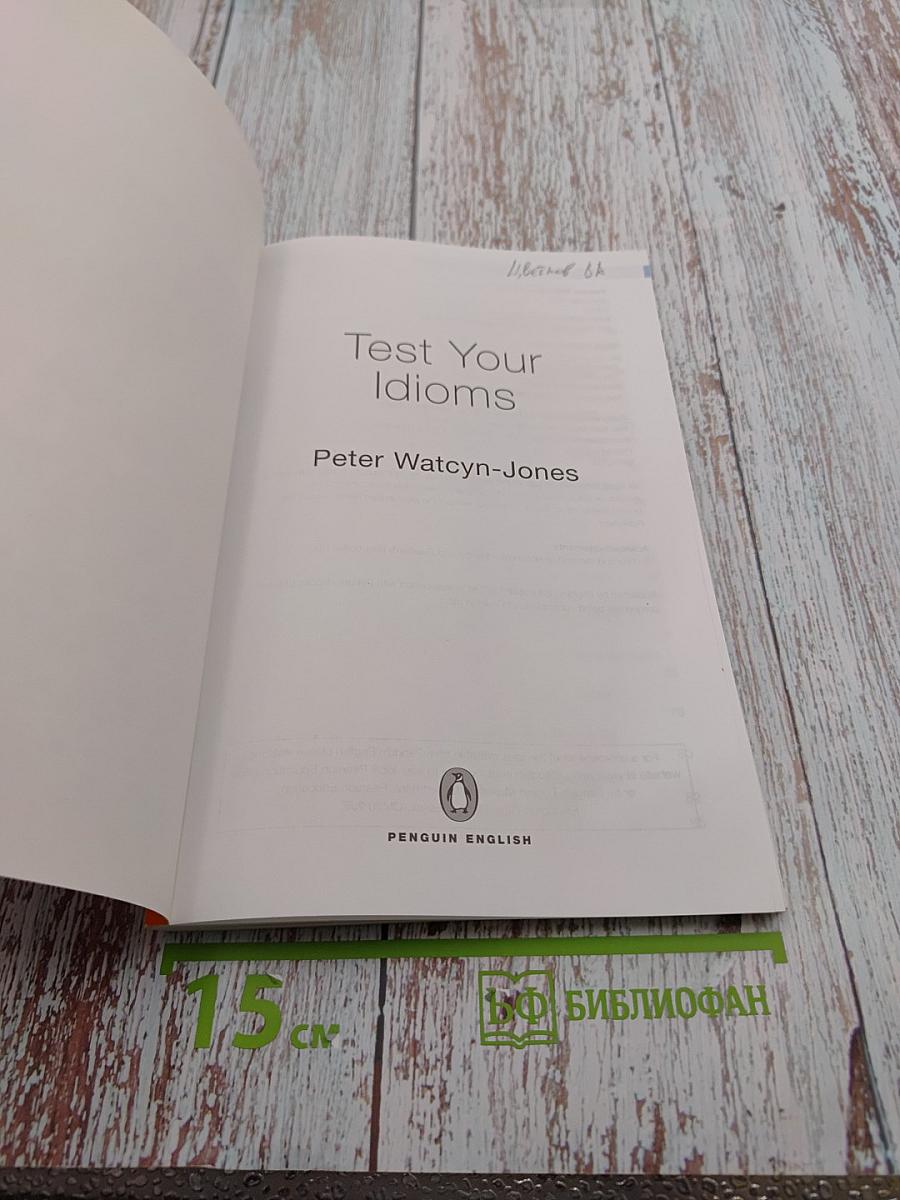 Test Your Idioms