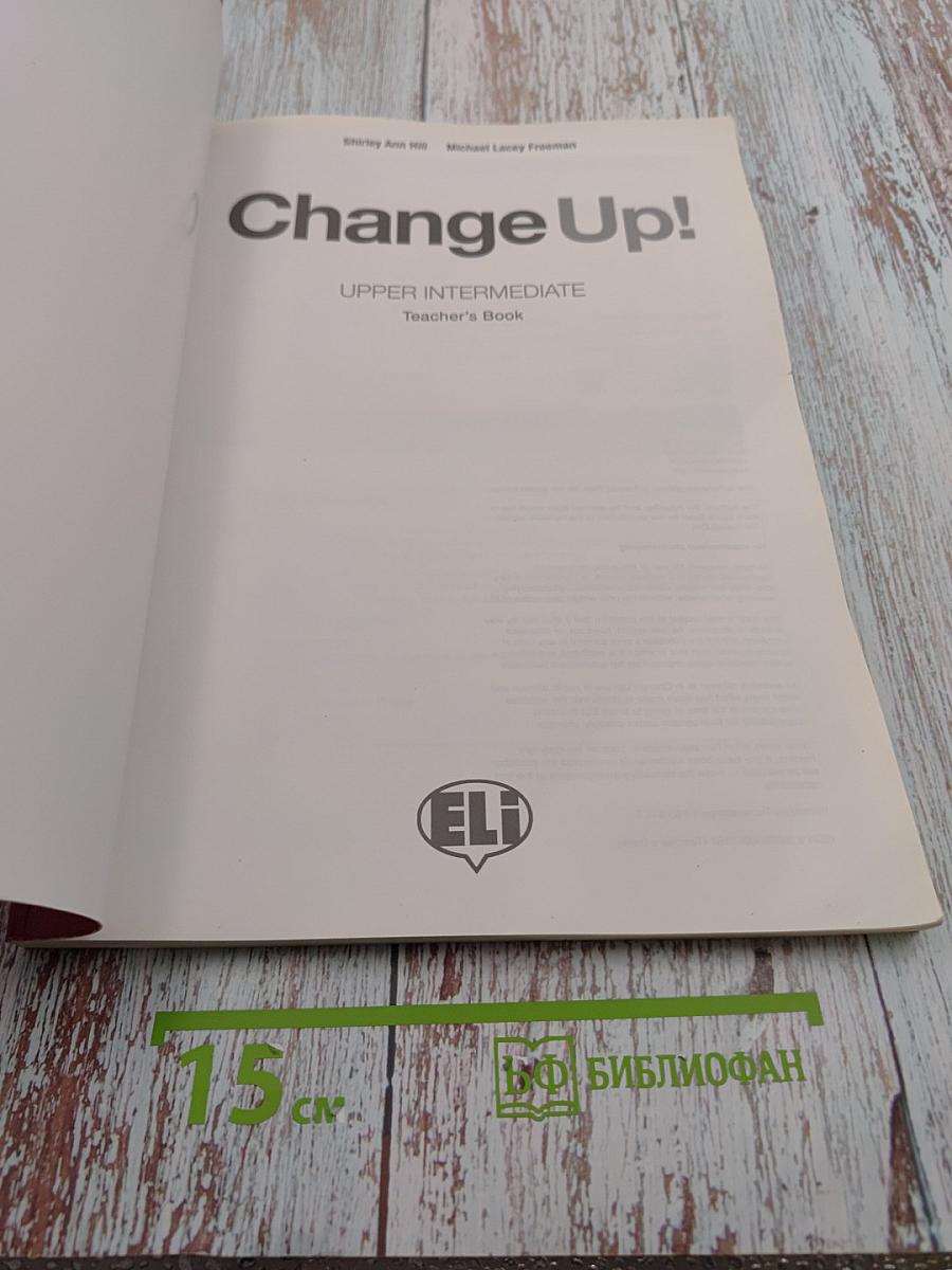 Change Up! Upper Intermediate Teacher's Book