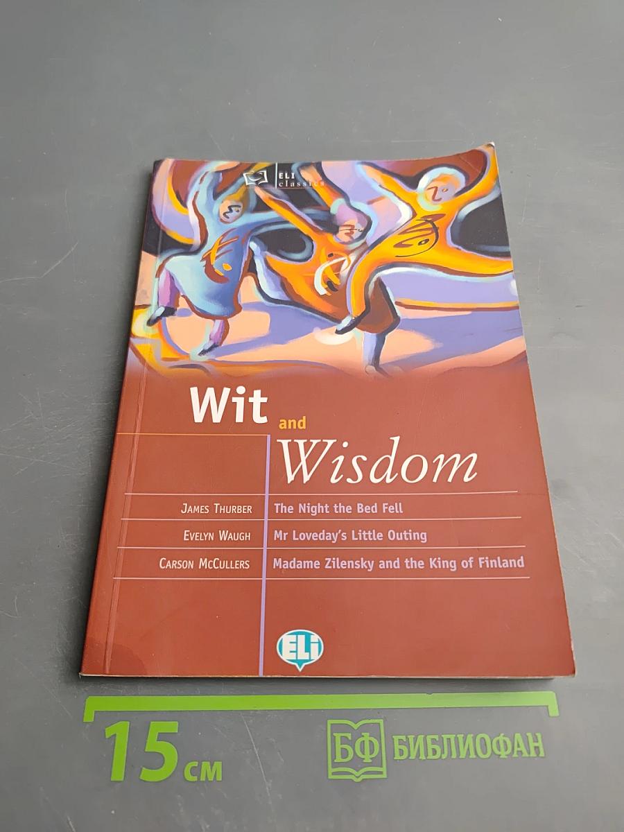 Wit and Wisdom