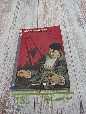 A Tale of Two Cities (Young Adult ELI Readers, Stage 4)