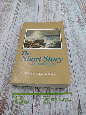 The Short Story: 50 Masterpieces