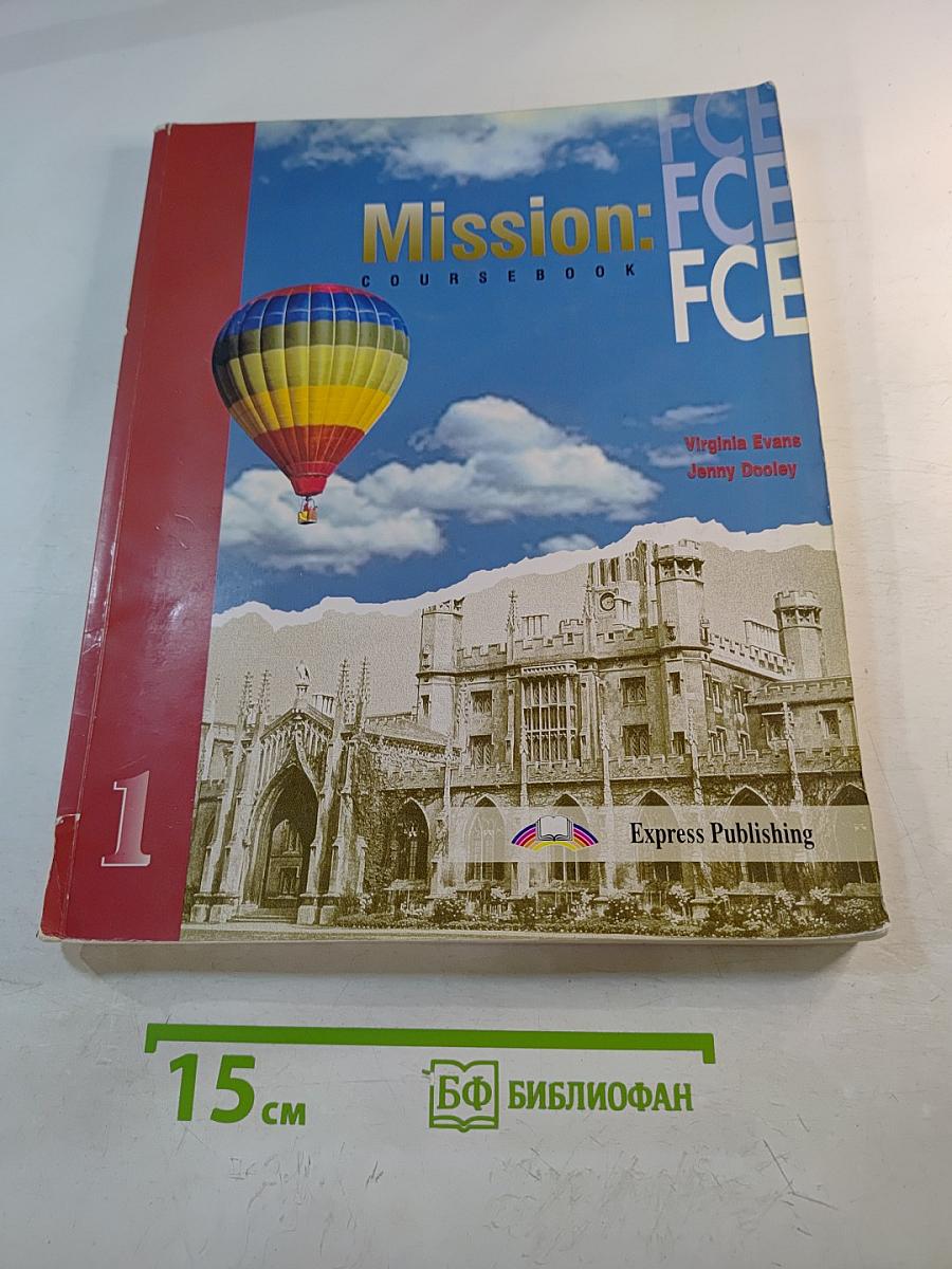 Mission: FCE 1 Coursebook