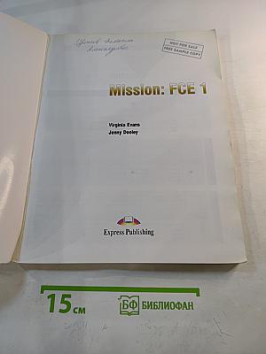 Mission: FCE 1 Coursebook