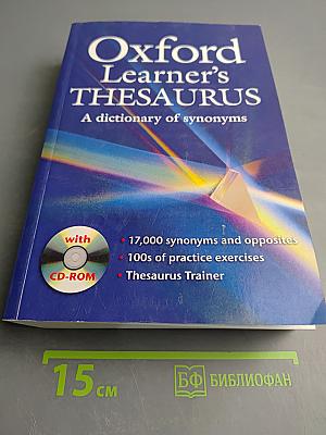 Oxford Learner's THESAURUS A dictionary of synonyms