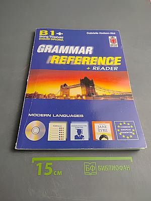Grammar Reference B1+ + Reader