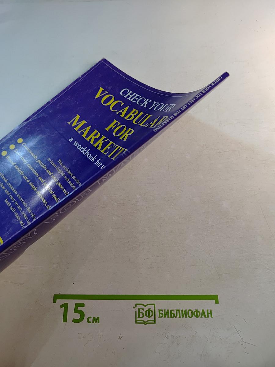 Check Your Vocabulary for Marketing: a workbook for users