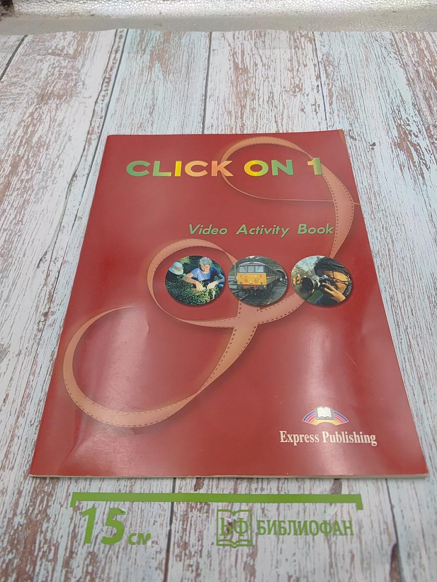 CLICK ON 1 Video Activity Book