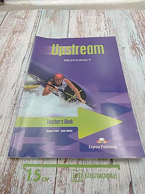 Upstream Proficiency Teacher's Book