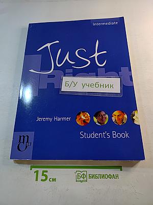 Just Right Student's Book Intermediate