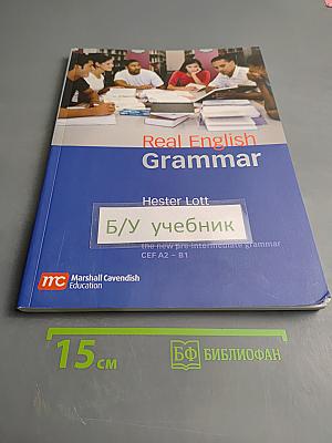 Real English Grammar the new pre intermediate grammar CEF A2 - B1