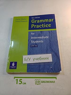 Grammar Practice for Intermediate Students with key