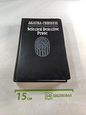 Selected Detective Prose