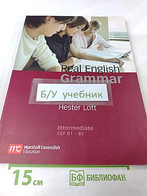 Real English Grammar Intermediate CEF B1-B2