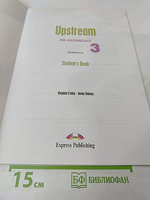 Upstream PRE-INTERMEDIATE Student's Book 3. Workbook