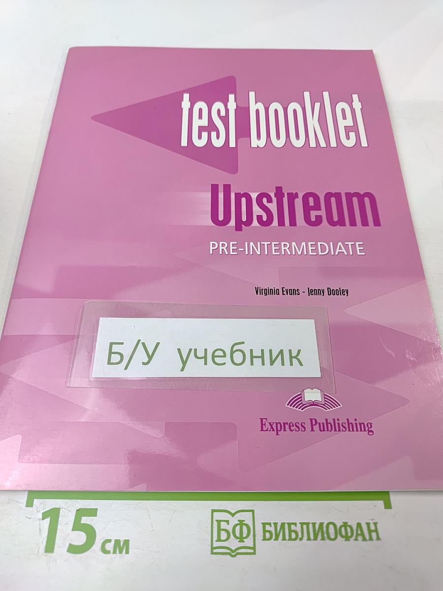 Test booklet upstream pre-intermediate