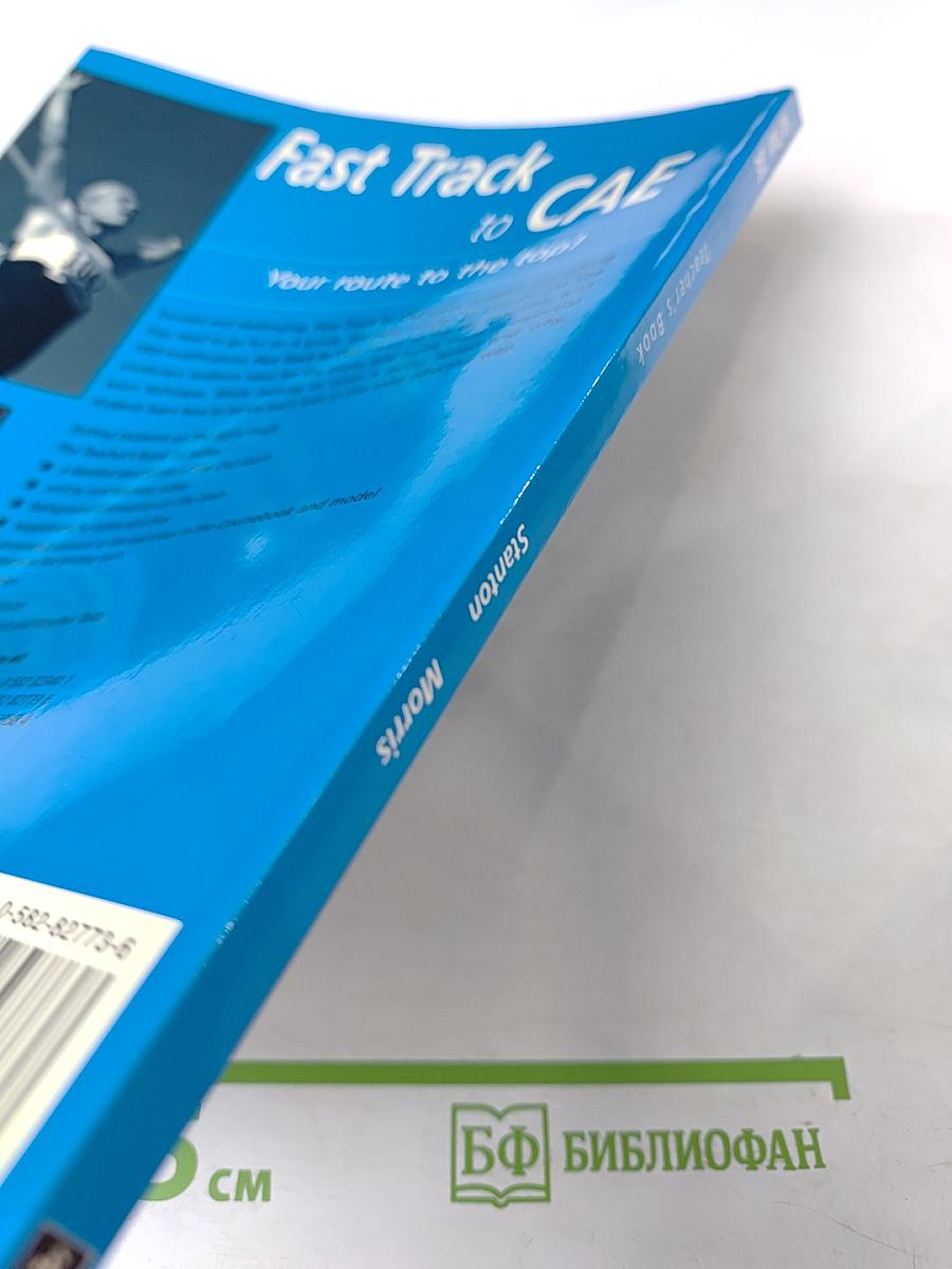 Fast Track to CAE Teacher's Book