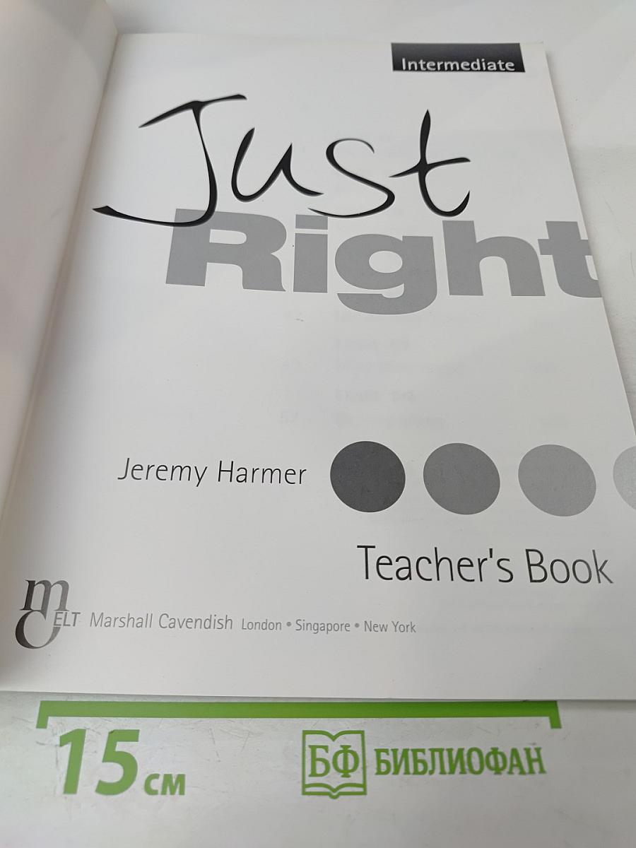 Just Right Teacher's Book Intermediate