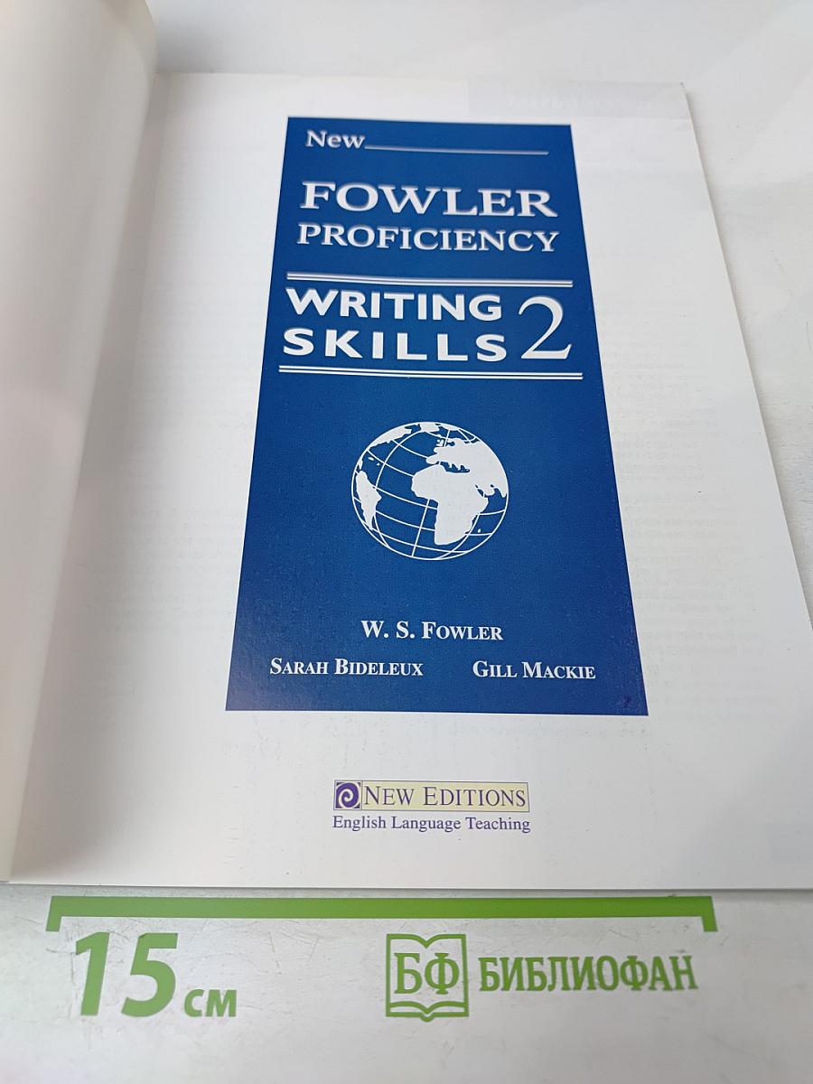 New Fowler Proficiency Writing Skills 2