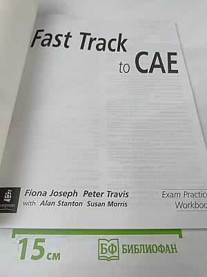 Fast Track to CAE Exam Practice Workbook