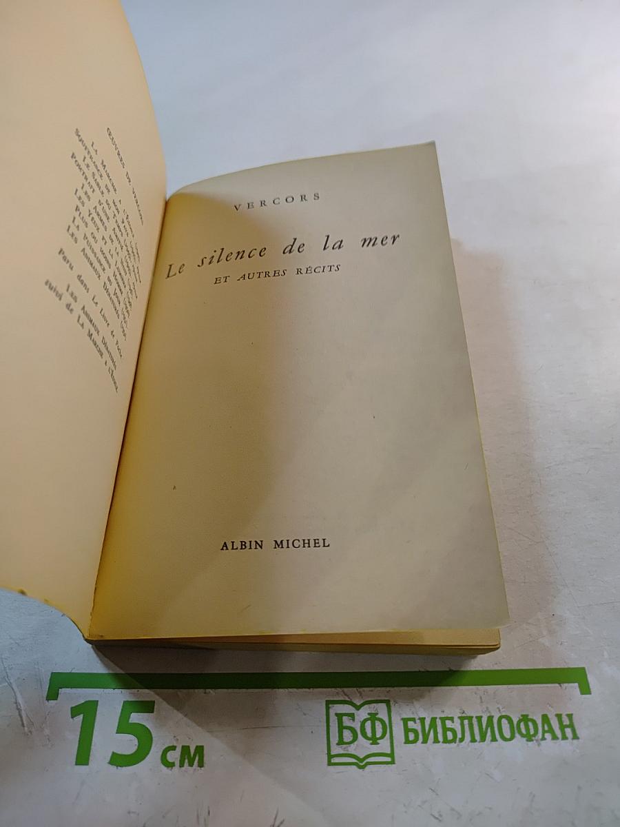 Le Silence de la Mer et autres récits