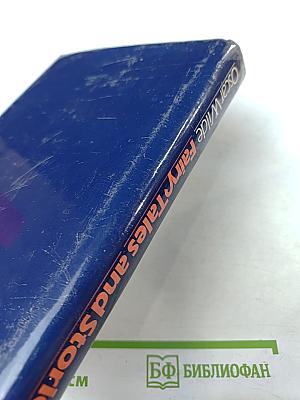 Fairy Tales and Stories