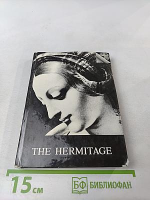 The Hermitage: A Guide