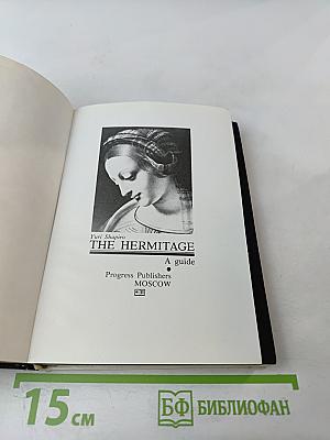 The Hermitage: A Guide