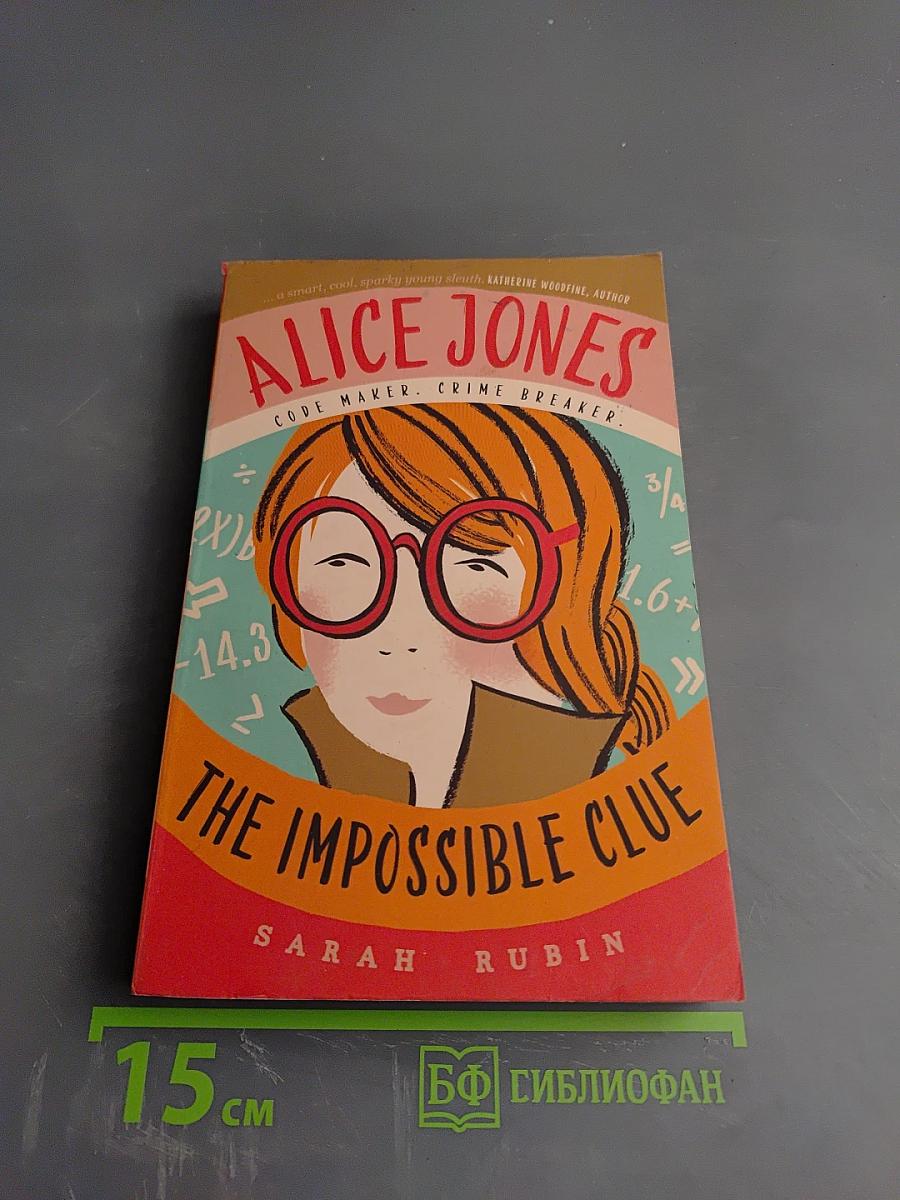 Alice Jones: The Impossible Clue