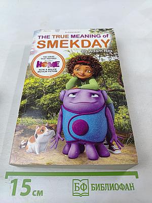 The True Meaning of Smekday