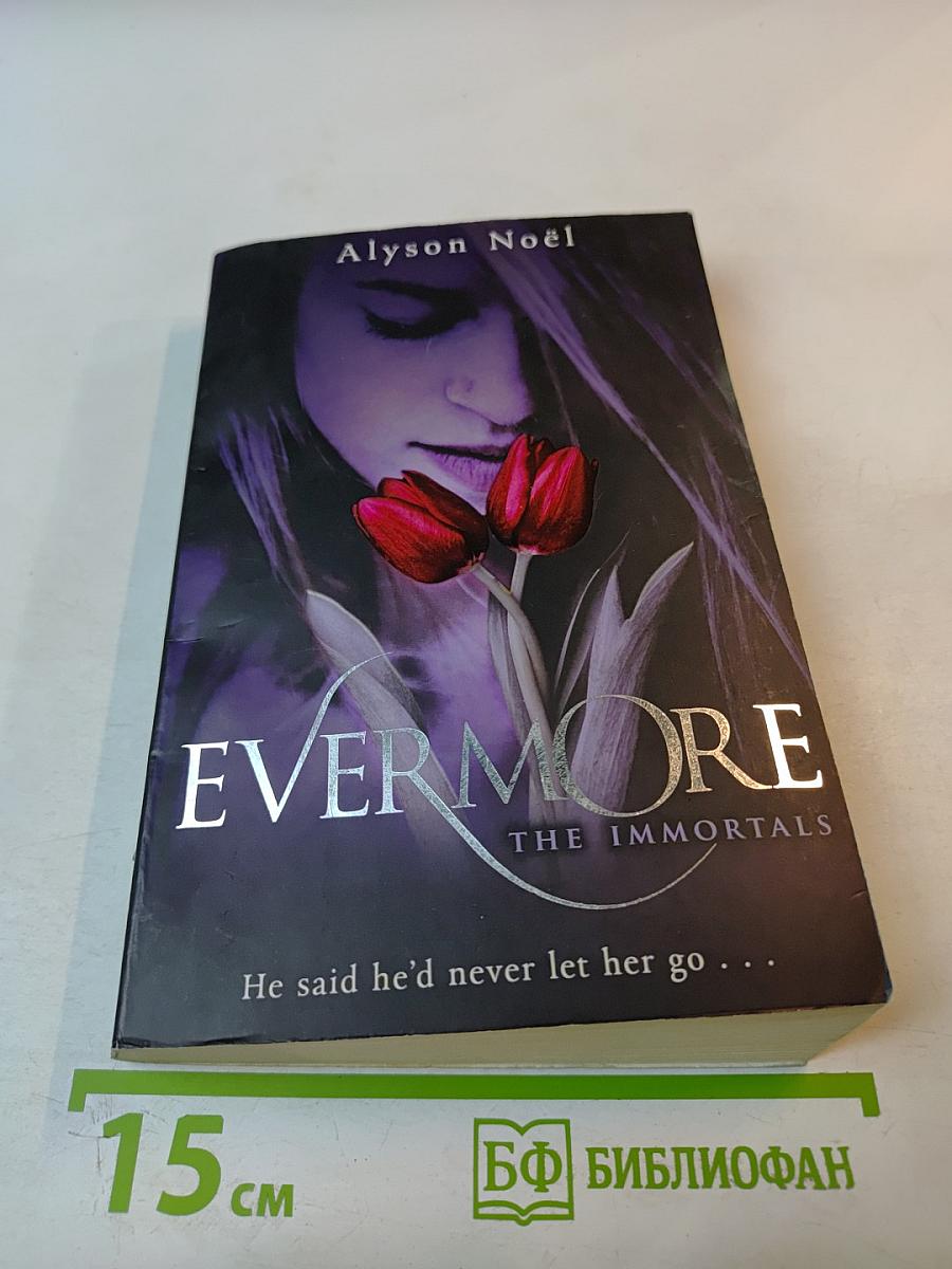 Evermore: The Immortals
