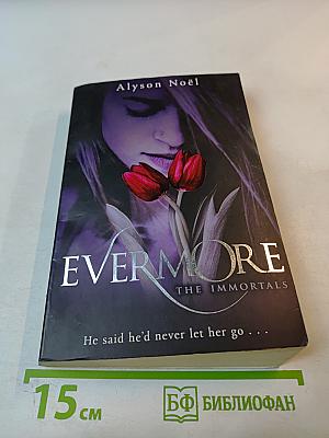 Evermore: The Immortals
