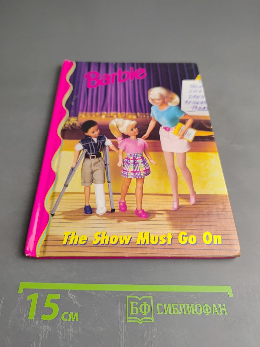 Barbie The Show Must Go On