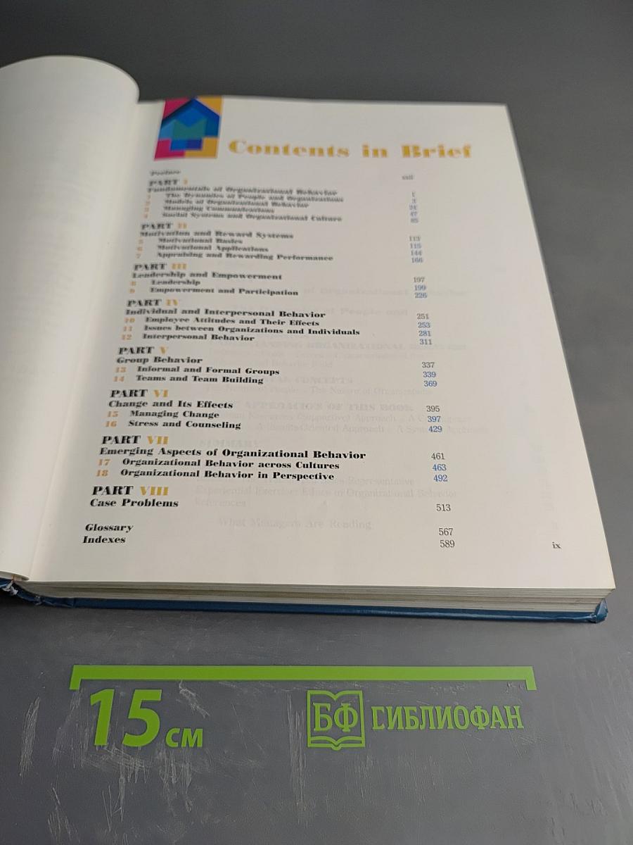 Organizational Behavior: Human Behavior at Work Tenth Edition